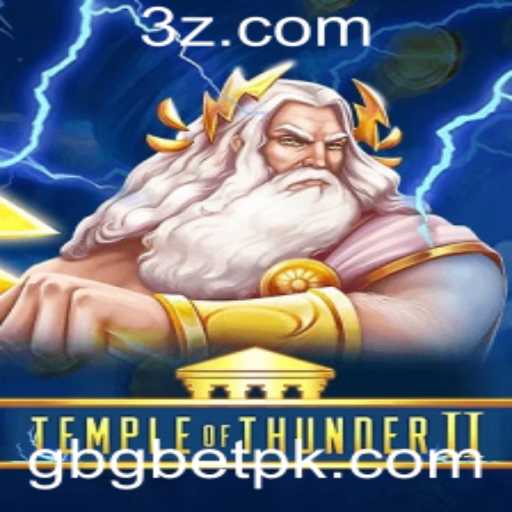 Explorando TempleofThunderII: Um Mergulho no Mundo do Jogo com GBG Bet